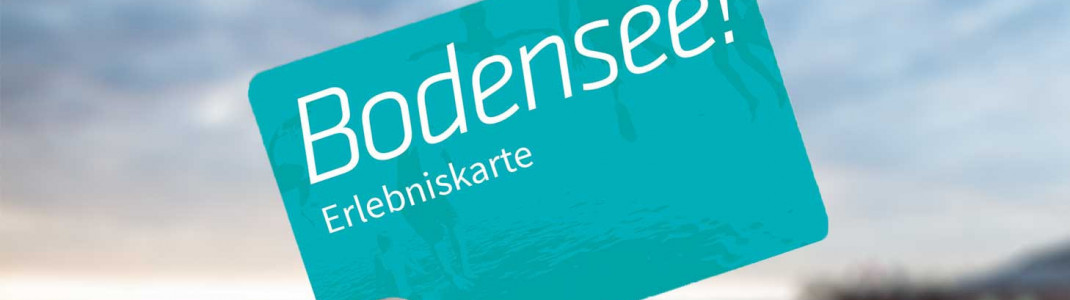 Mit der Bodensee Erlebniskarte kannst du im Herbst und Winter 60 Ausflugsziele kostenlos erleben.